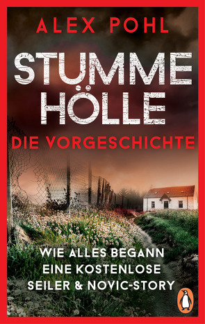 Stumme Hölle – Wie alles begann – Eine kostenlose Seiler & Novic-Story