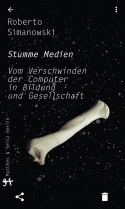 Stumme Medien von Simanowski,  Roberto