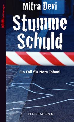 Stumme Schuld von Devi,  Mitra