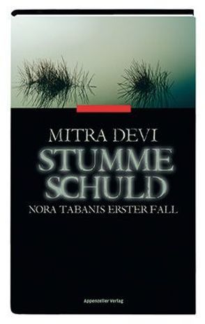 Stumme Schuld von Devi,  Mitra