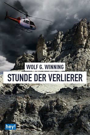 Stunde der Verlierer von Winning,  Wolf. G.