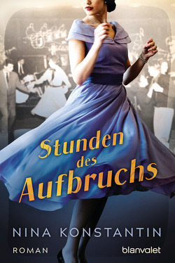 Stunden des Aufbruchs von Konstantin,  Nina