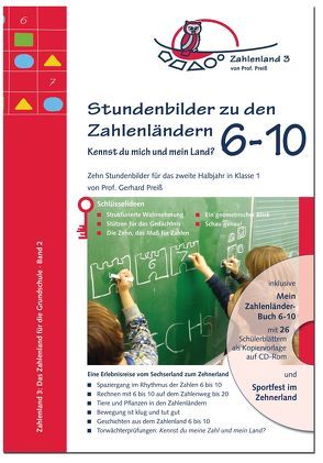 Stundenbilder zu den Zahlenländern 6 bis 10, Kennst du mich und mein Land? von Preiss,  Gerhard