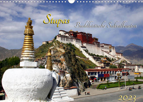 Stupas – Buddhistische Sakralbauten 2023 (Wandkalender 2023 DIN A3 quer) von Bergermann,  Manfred