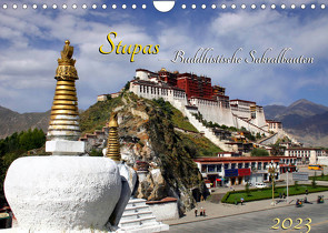 Stupas – Buddhistische Sakralbauten 2023 (Wandkalender 2023 DIN A4 quer) von Bergermann,  Manfred