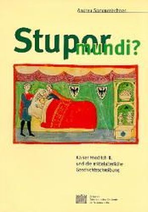 Stupor mundi? von Sommerlechner,  Andrea