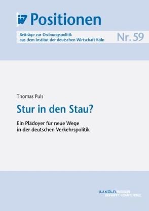 Stur in den Stau? von Puls,  Thomas