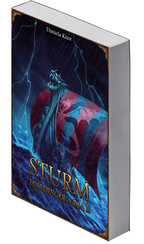 Sturm – Hjaldinger Saga II (Neuauflage) von Knor,  Daniela