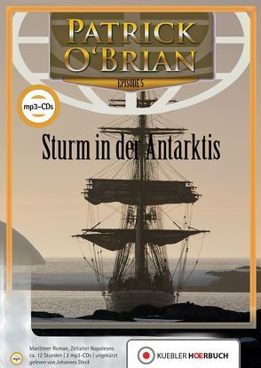 Sturm in der Antarktis von Jendis,  Matthias, Kübler,  Alena, O'Brian,  Patrick, Steck,  Johannes