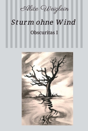 Sturm ohne Wind von Weiglein,  Aliće