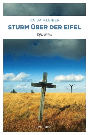 Sturm über der Eifel von Kleiber,  Katja