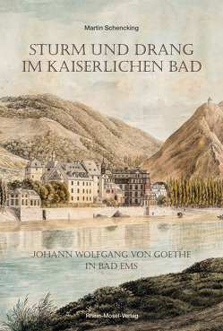 Sturm und Drang im Kaiserlichen Bad von Schencking,  Martin