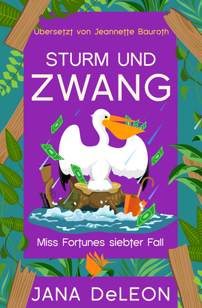 Sturm und Zwang von Bauroth,  Jeannette, DeLeon,  Jana