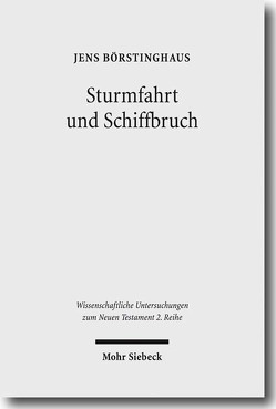 Sturmfahrt und Schiffbruch von Börstinghaus,  Jens