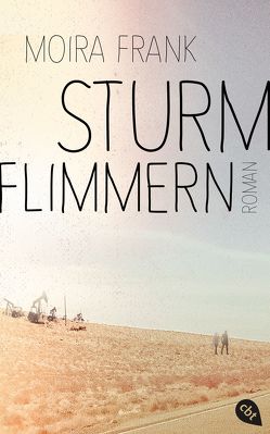 Sturmflimmern von Frank,  Moira