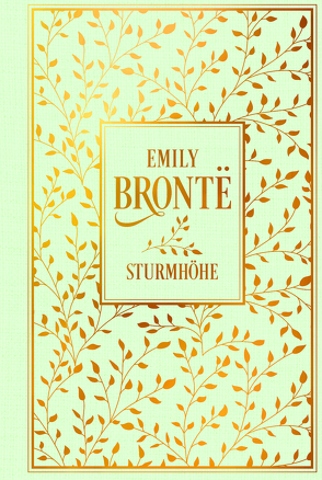 Sturmhöhe von Brontë,  Emily, Rambach,  Grete