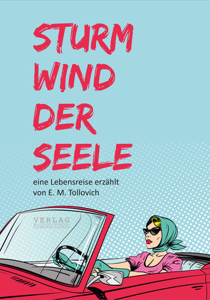 Sturmwind der Seele von Tollovich,  Elfriede