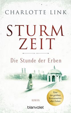 Sturmzeit – Die Stunde der Erben von Link,  Charlotte