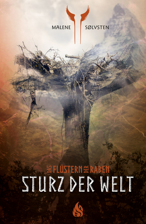 Sturz der Welt – Das Flüstern der Raben (4) von Mißfeldt,  Dagmar, Sølvsten,  Malene