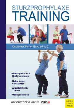 Sturzprophylaxe-Training von Becker,  Clemens, Freiberger,  Ellen, Hammes,  Antje, Lindemann,  Ulrich, Regelin,  Petra, Winkler,  Jörn