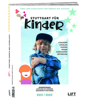 STUTTGART FÜR KINDER 2021/22 von Autoren,  Diverse