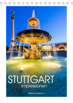 STUTTGART Impressionen (Tischkalender 2023 DIN A5 hoch) von Dieterich,  Werner