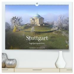 Stuttgart – Vogelperspektiven (hochwertiger Premium Wandkalender 2024 DIN A2 quer), Kunstdruck in Hochglanz von Nils Dittbrenner,  Dr.