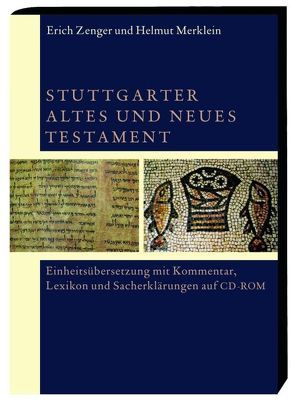 Stuttgarter Altes und Neues Testament von Dohmen,  Christoph, Fischer,  Irmtraud, Hossfeld,  Frank L, Merklein,  Helmut, Wacker,  Marie Th, Zenger,  Erich