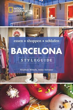 Styleguide Barcelona von Mitsch,  Stephan, Serrano,  Anna