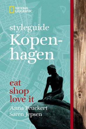 Styleguide Kopenhagen von Jepsen,  Søren, Peuckert,  Anna