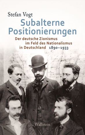 Subalterne Positionierungen von Vogt,  Stefan