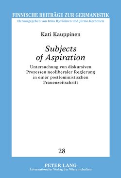 «Subjects of Aspiration» von Kauppinen,  Kati