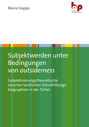 Subjektwerden unter Bedingungen von outsiderness von Hoppe,  Marie