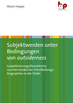 Subjektwerden unter Bedingungen von outsiderness von Hoppe,  Marie