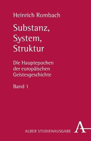 Substanz, System, Struktur von Rombach,  Heinrich