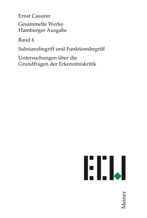 Substanzbegriff und Funktionsbegriff von Cassirer,  Ernst, Recki,  Birgit