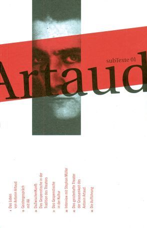 subTexte 01: Attention Artaud von Rey,  Anton, Schöbi,  Stefan, Wirz,  Benno