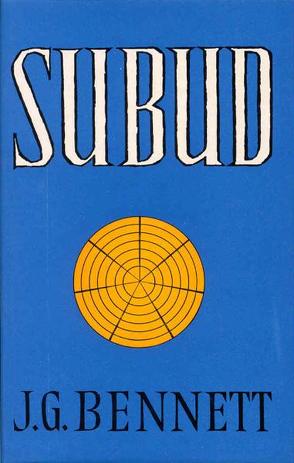 Subud von Bennett,  John G., Gruson,  Ruth