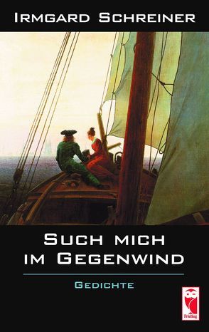 Such mich im Gegenwind von Schreiner,  Irmgard