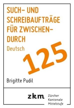 Such- und Schreibaufträge für Zwischendurch von Pudil,  Brigitte