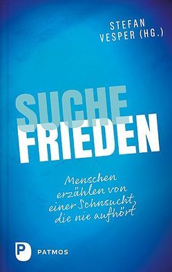 Suche Frieden von Vesper,  Stefan