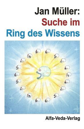 Suche im Ring des Wissens von Müller,  Jan