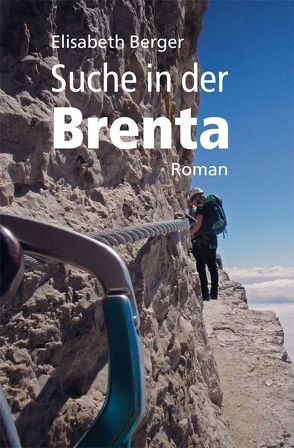 Suche in der Brenta von Berger,  Elisabeth
