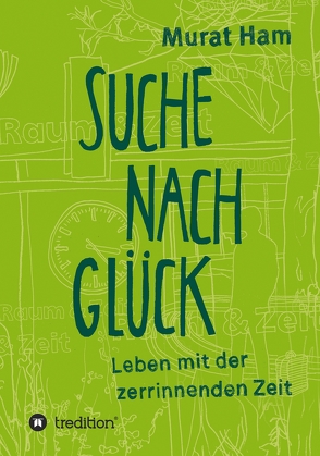 Suche nach Glück von Ham,  Murat