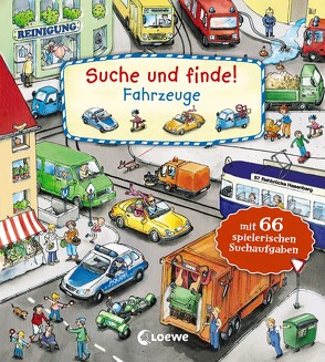 Suche und finde! – Fahrzeuge von Leiber,  Lila L., Wieker,  Katharina