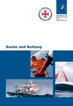 Suche und Rettung von Bundesamt für Seeschifffahrt und Hydrographie, Deutsche Gesellschaft zur Rettung Schiffbrüchiger