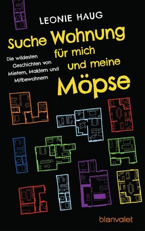 Suche Wohnung für mich und meine Möpse von Haug,  Leonie