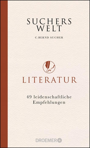 Suchers Welt: Literatur von Sucher,  C. Bernd