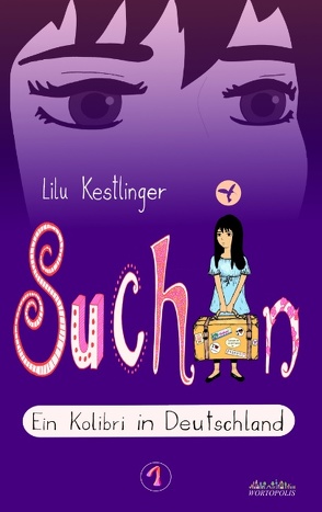 Suchin von Kestlinger,  Lilu