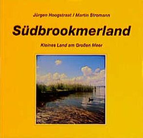 Südbrookmerland von Hoogstraat,  Jürgen, Stromann,  Martin